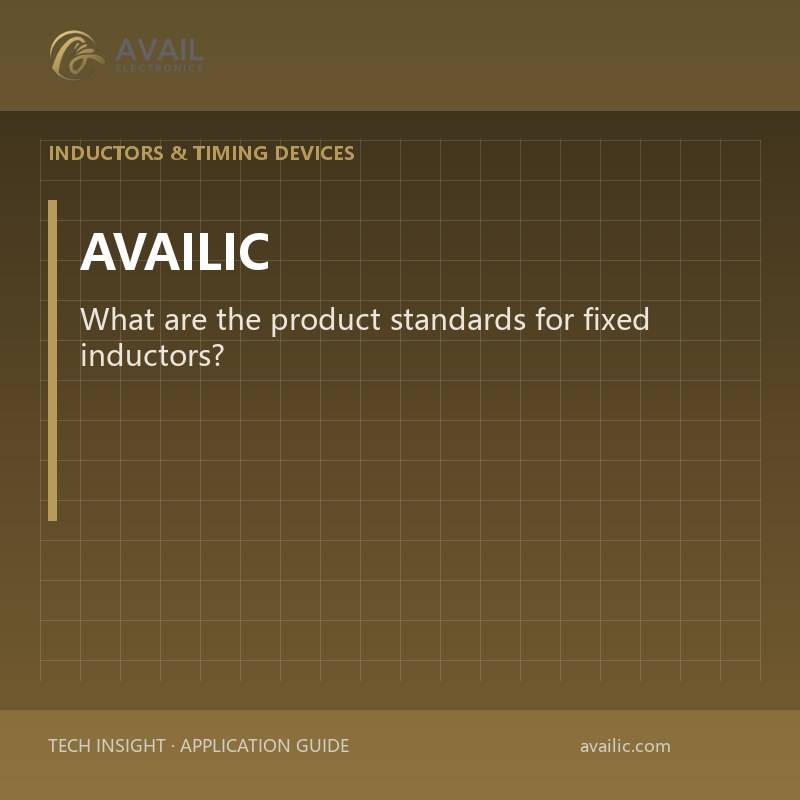 What are the product standards for fixed inductors?