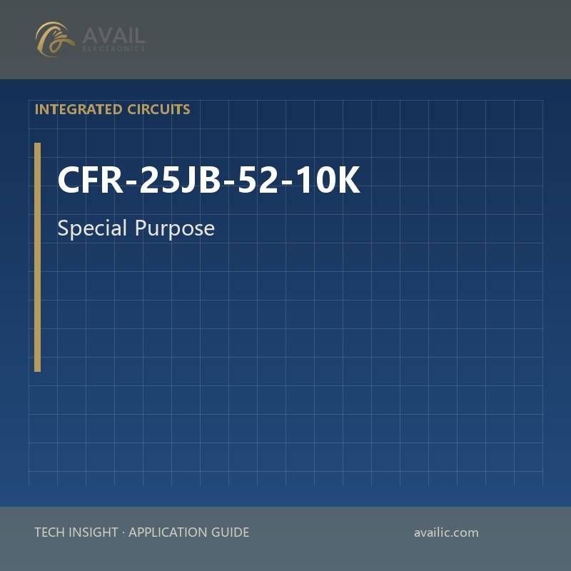 CFR-25JB-52-10K Special Purpose — Special Purpose.