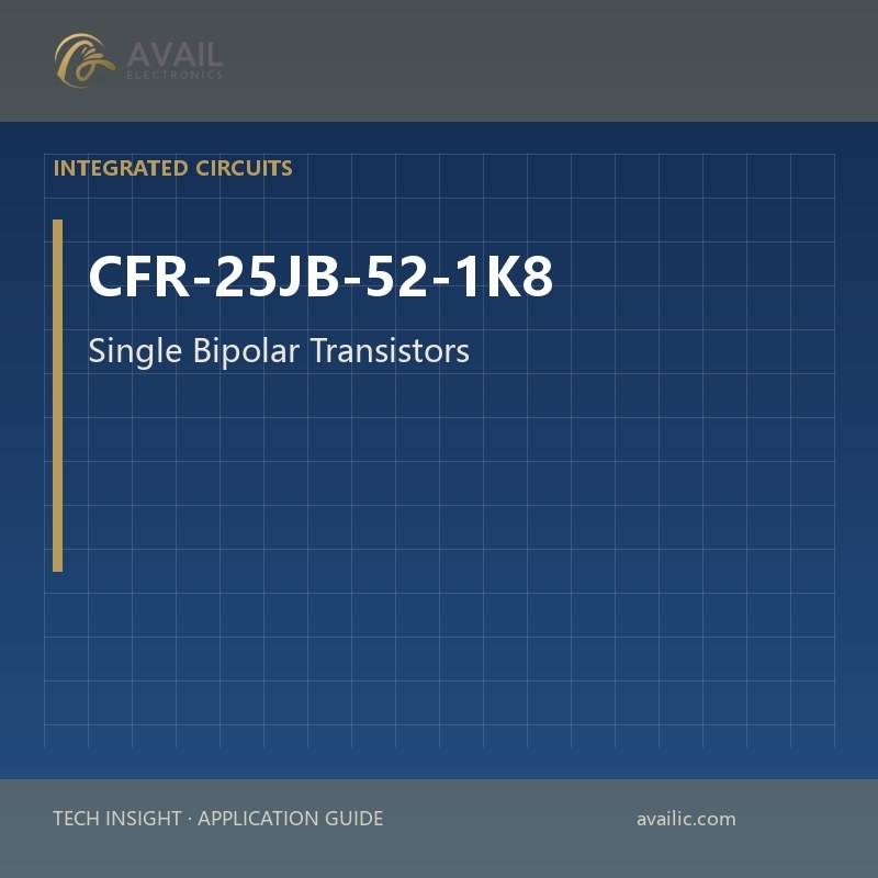 Application Development in Single Bipolar Transistors for CFR-25JB-52-1K8: key technologies and success stories