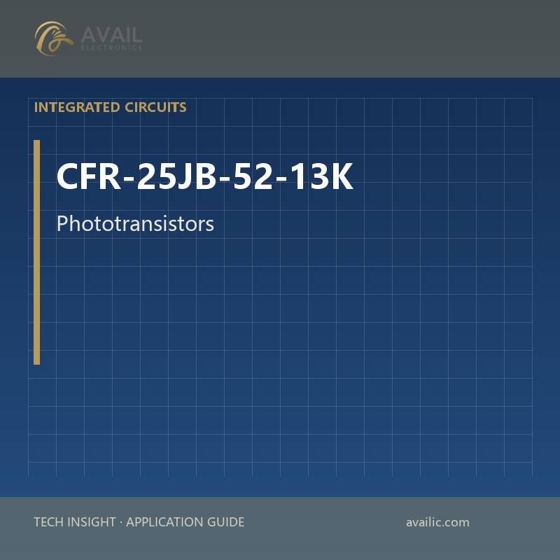 Application Development in Phototransistors for CFR-25JB-52-13K: key technologies and success stories