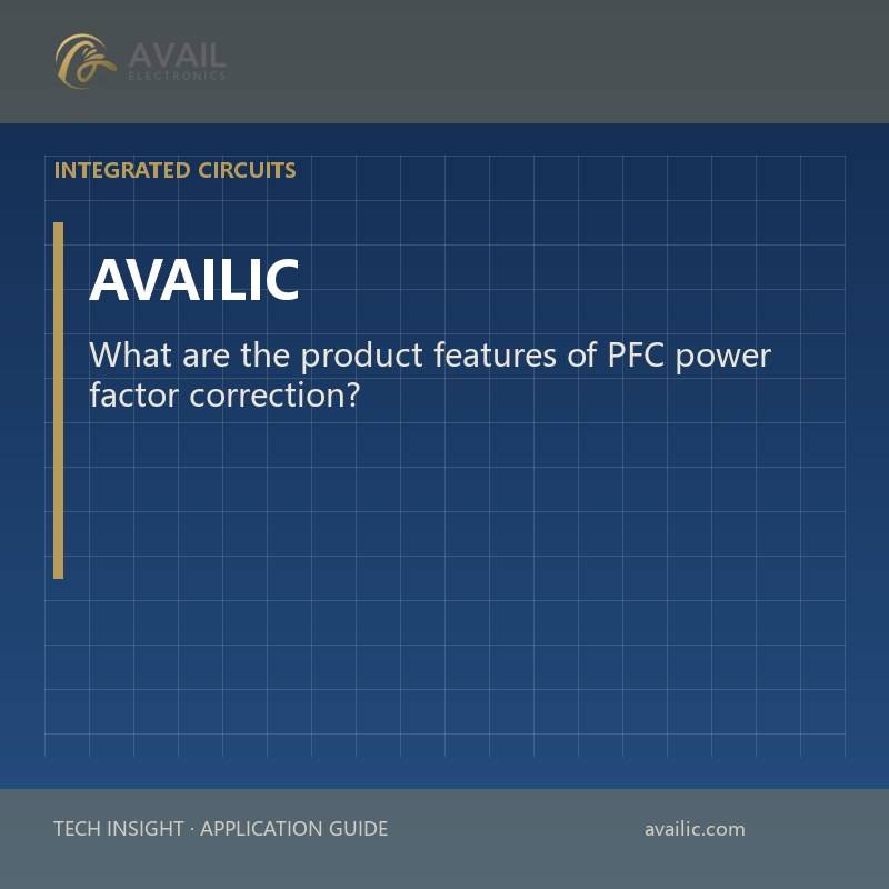 What are the product features of PFC power factor correction?